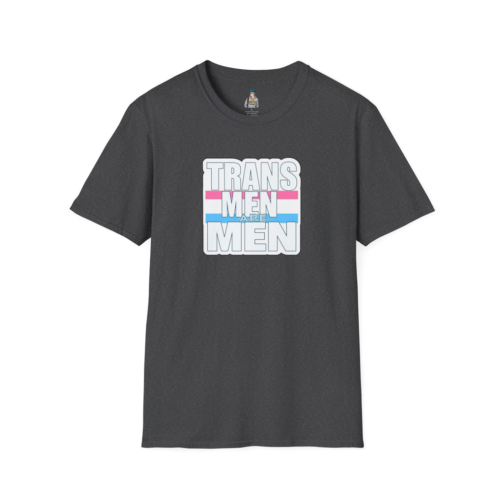 Unisex Softstyle T-Shirt - 'Trans Men Are Men' Statement Tee