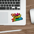 Die-Cut Stickers -  Make Good Trouble-Rainbow Text