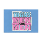 Trans Men Are Men Pride and Protest Flag