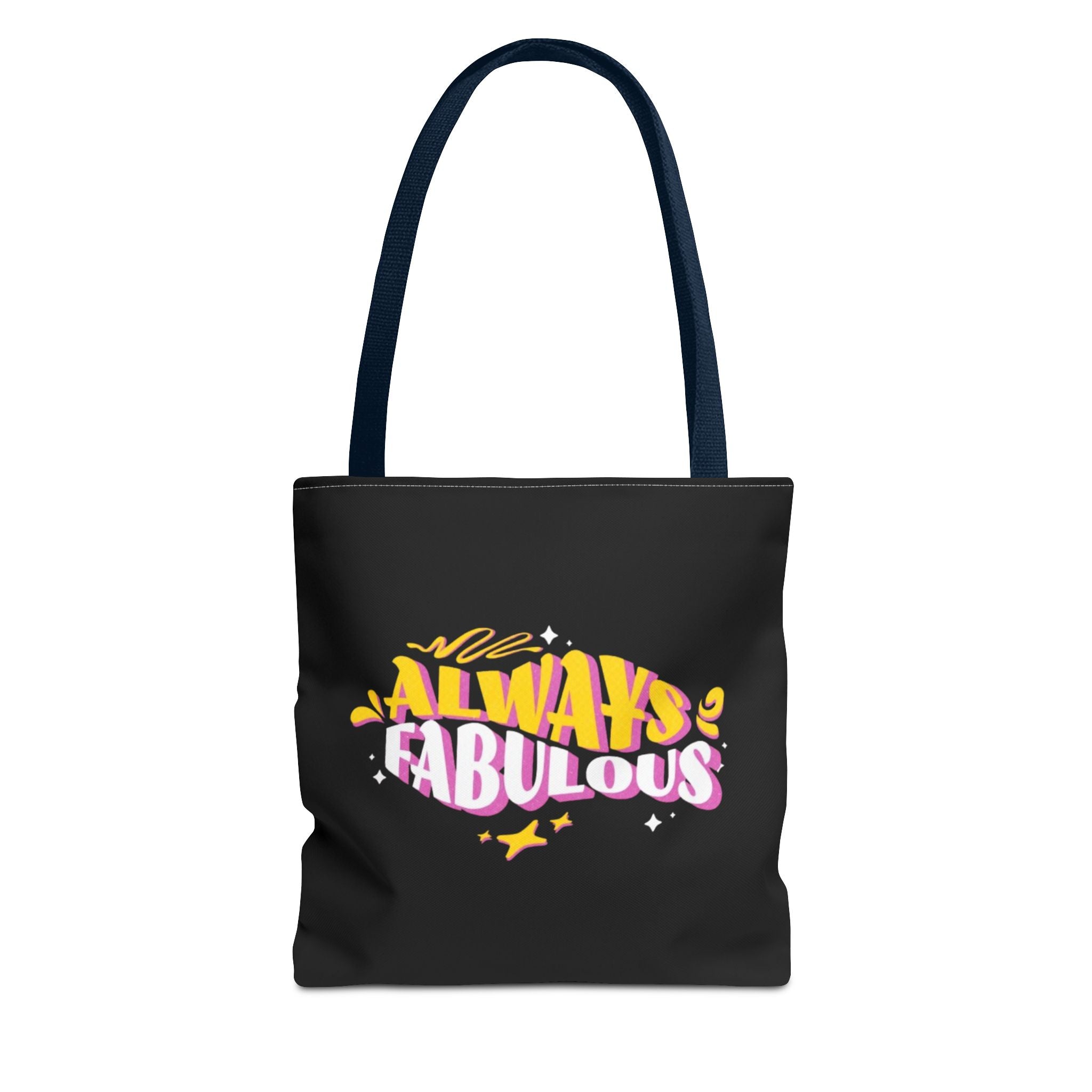 Always Fabulous Text Design tote bag