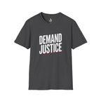 Demand Justice T-Shirt