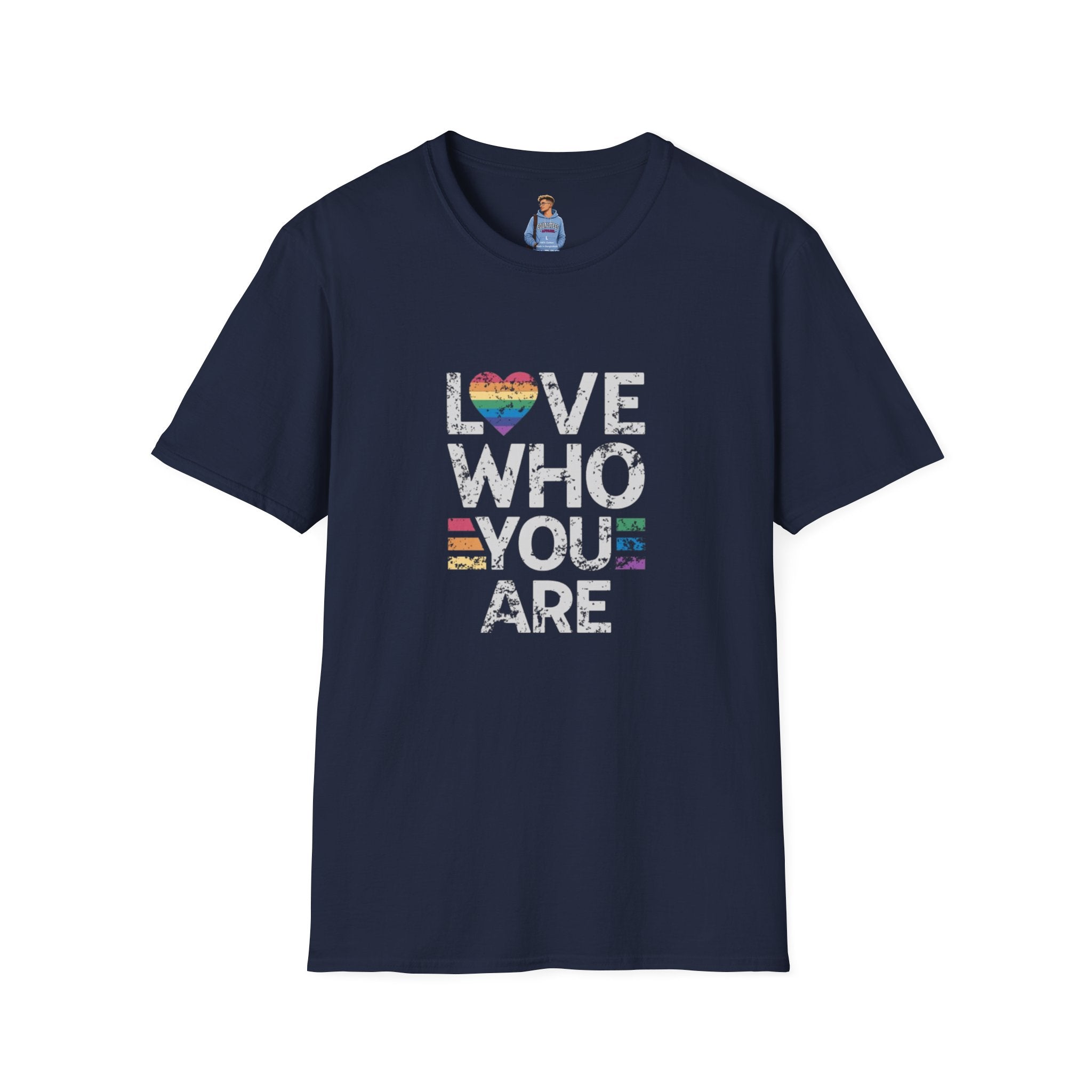 Love Who You Are Unisex Softstyle T-Shirt