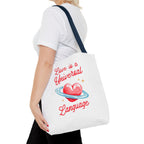 Love is a Universal Language Design - Tote Bag