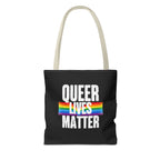 Queer Lives Matter Tote Bag