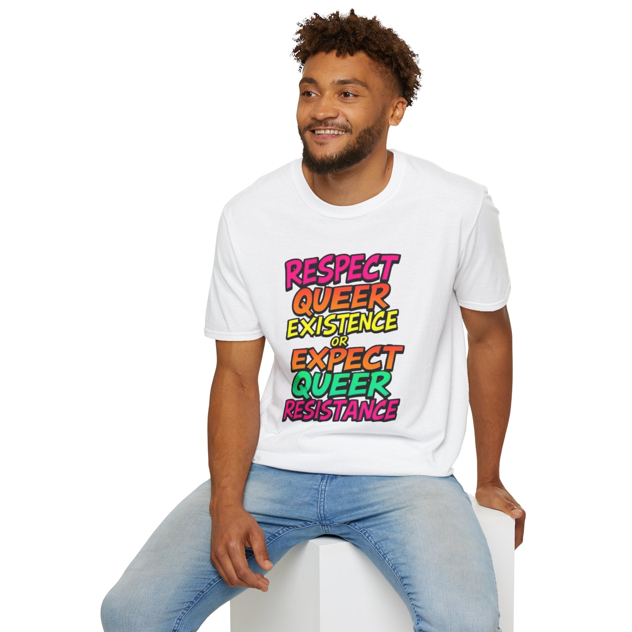 Respect Queer Existence or Expect Queer Resistance T-Shirt