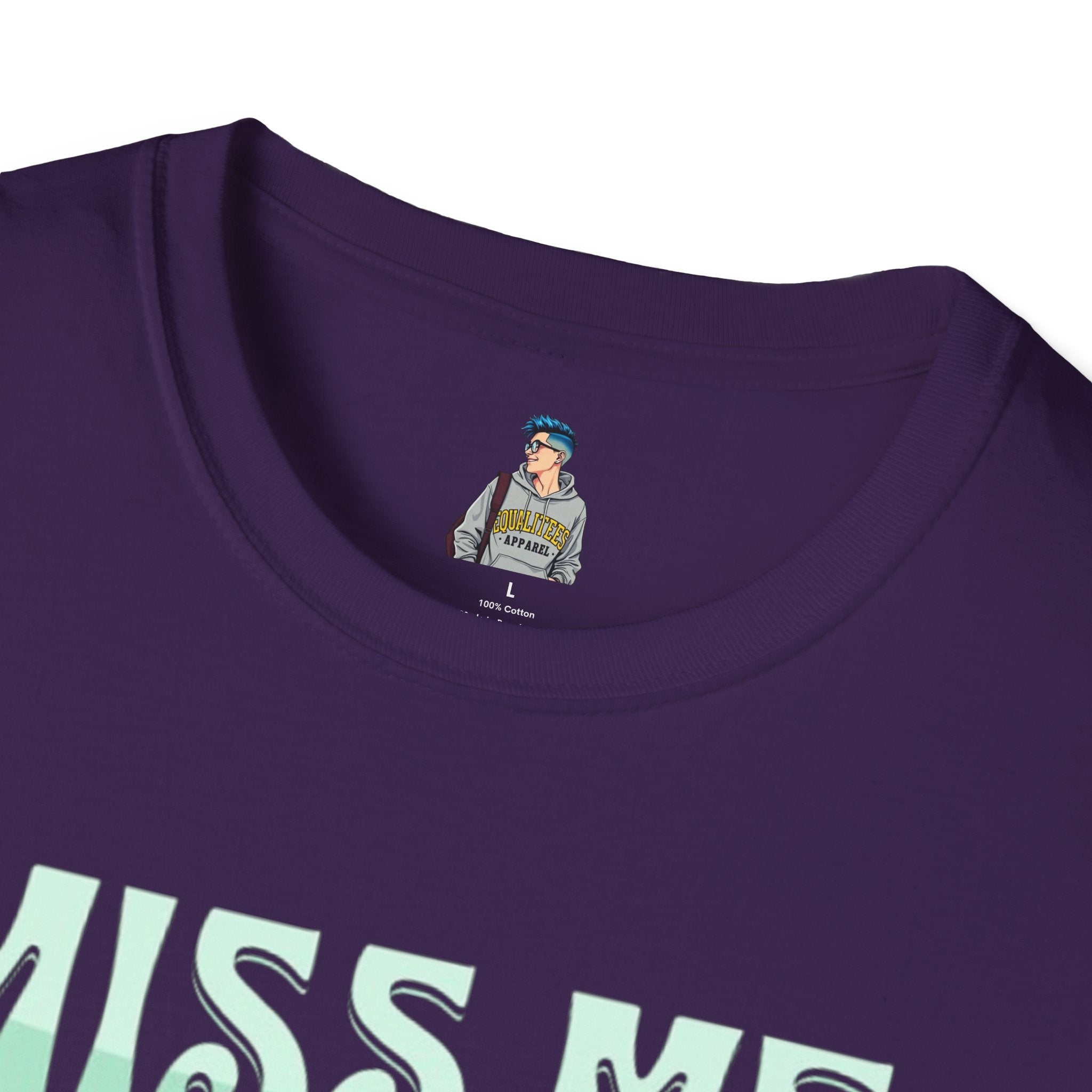 Miss Me With That MAGA Shit Unisex Softstyle T-Shirt