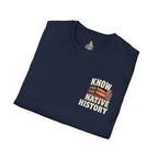 Know Native History Awareness T-Shirt