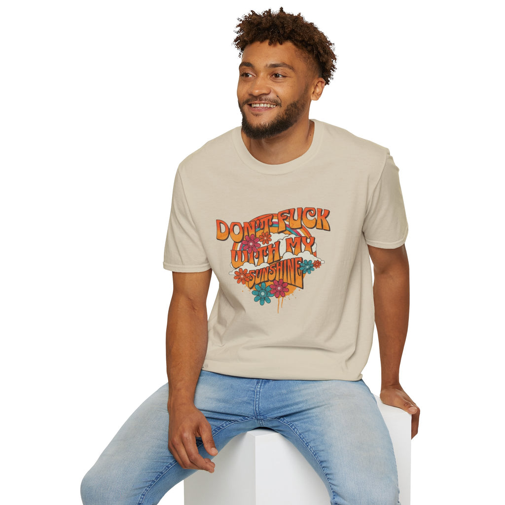 Don't F*** With My Sunshine Unisex Softstyle T-Shirt