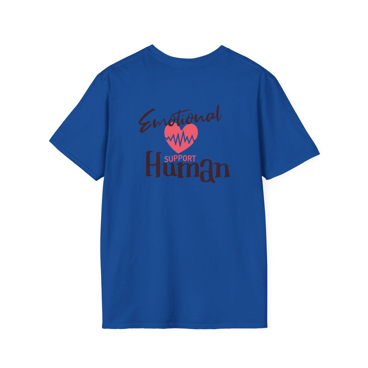 Emotional Support Human Free Hugs Unisex Softstyle T-Shirt