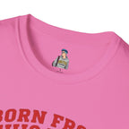 Born From this Land Native and Proud T-Shirt