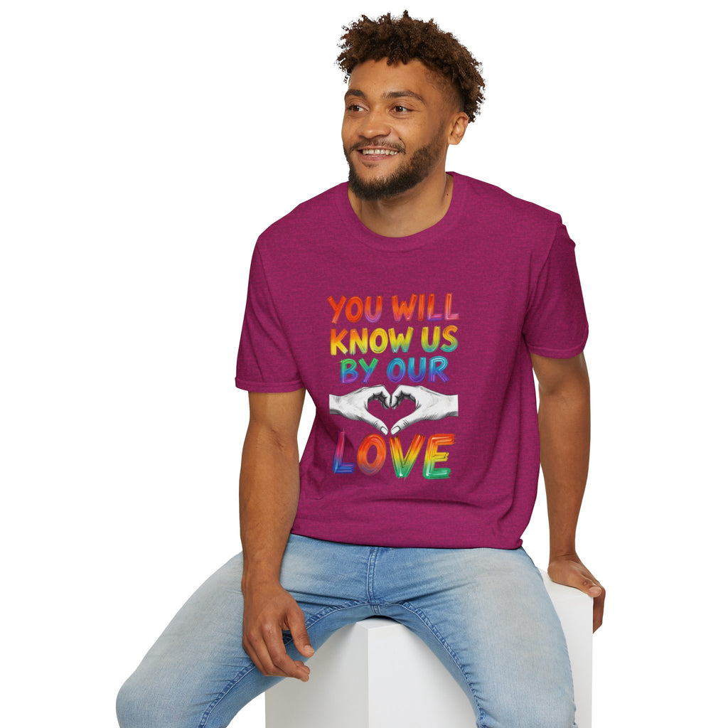 Know Us By Our Love T-Shirt