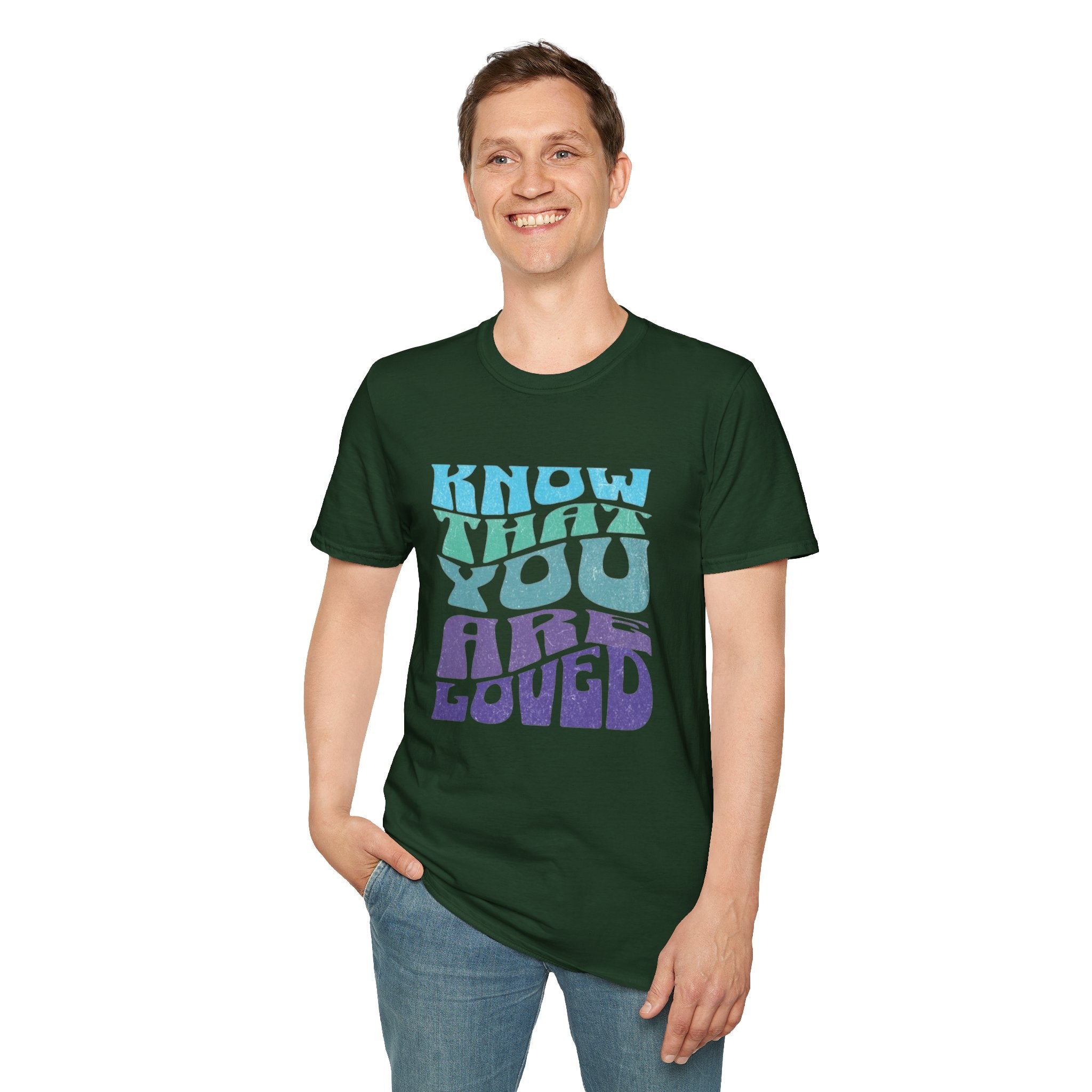 Know That You Are Loved - Unisex Softstyle T-Shirt