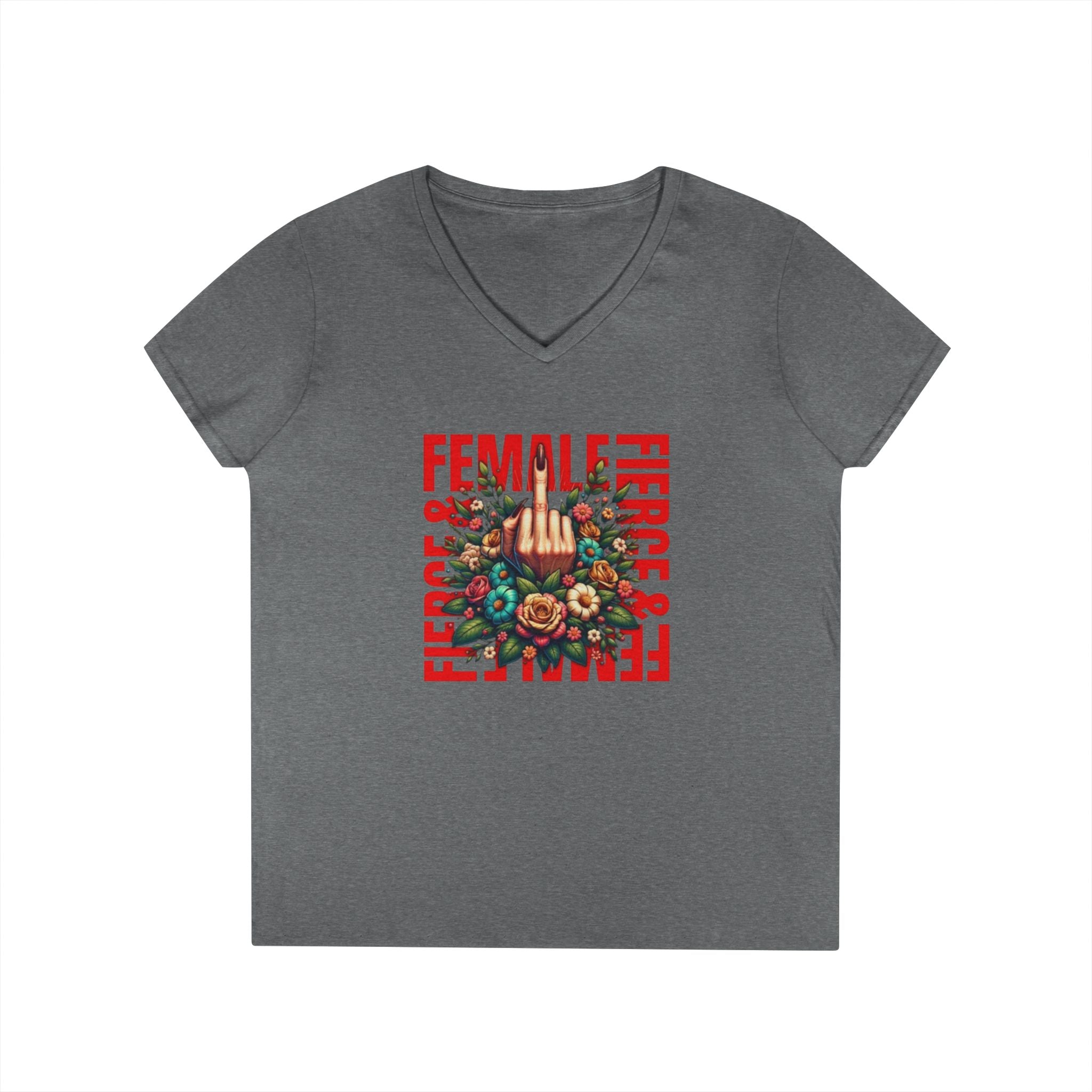 Fierce & Female V-Neck T-Shirt - Empowering Floral Tee for Women