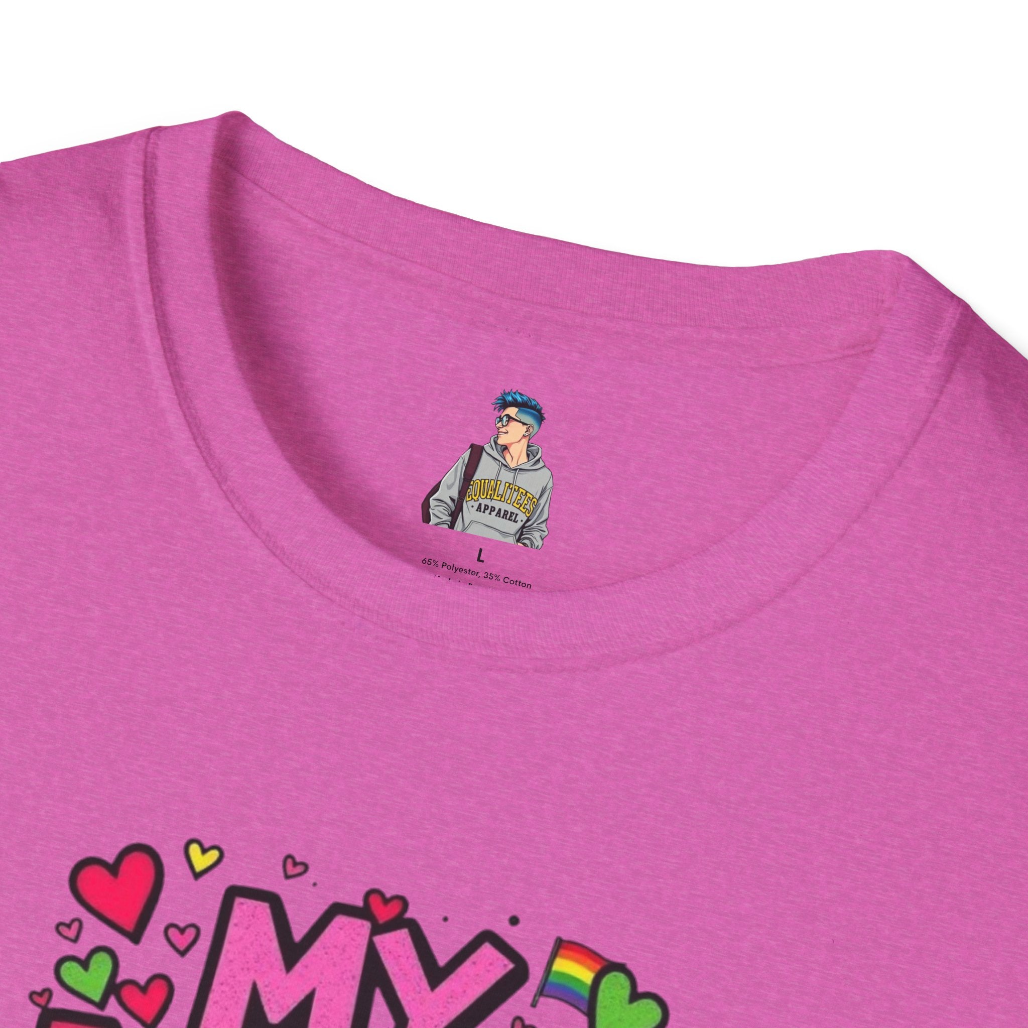 My Love Is No Different Than Yours Unisex Softstyle T-Shirt - Colorful & Fun Graphic Tee
