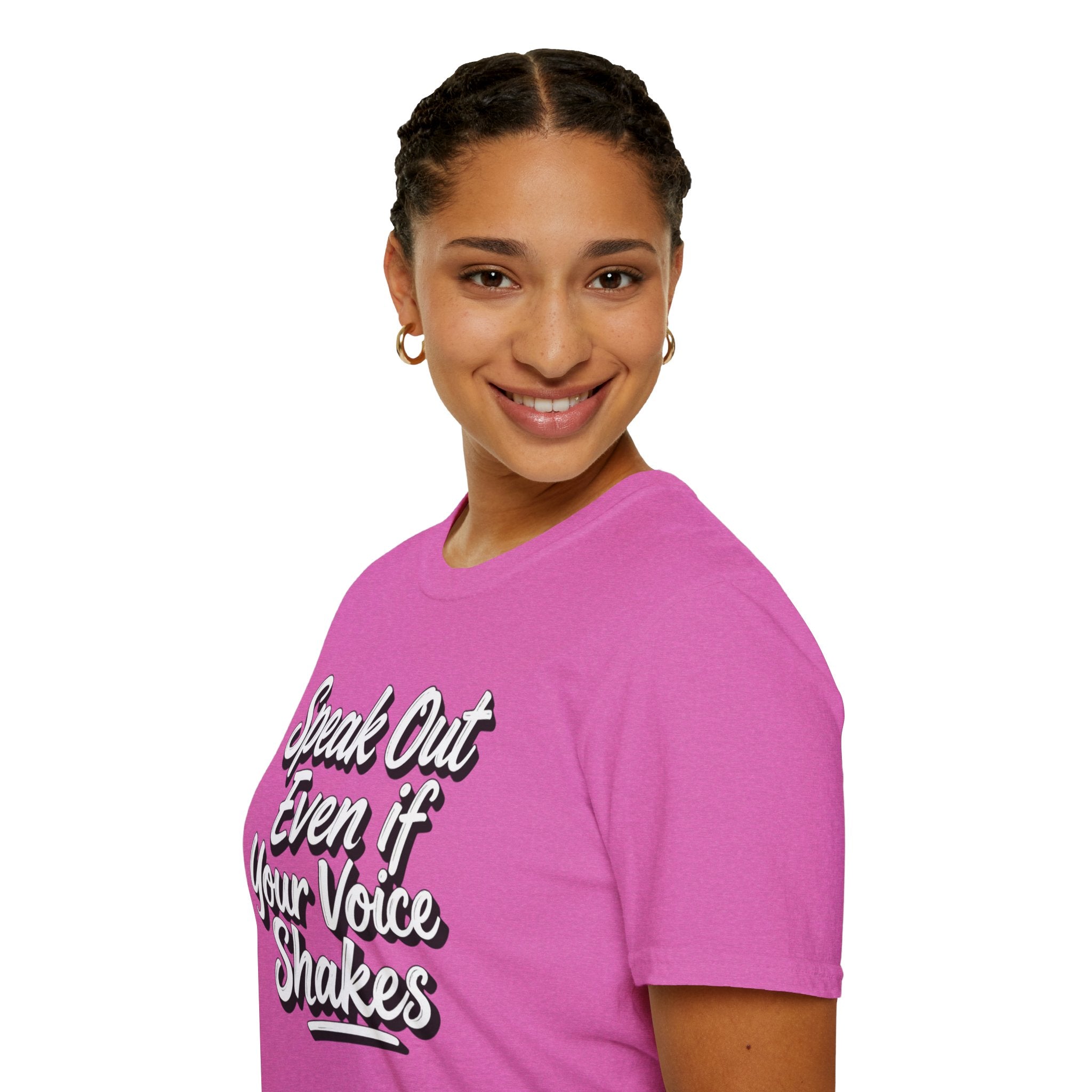 Speak Out T-Shirt Even If Your Voice Shakes