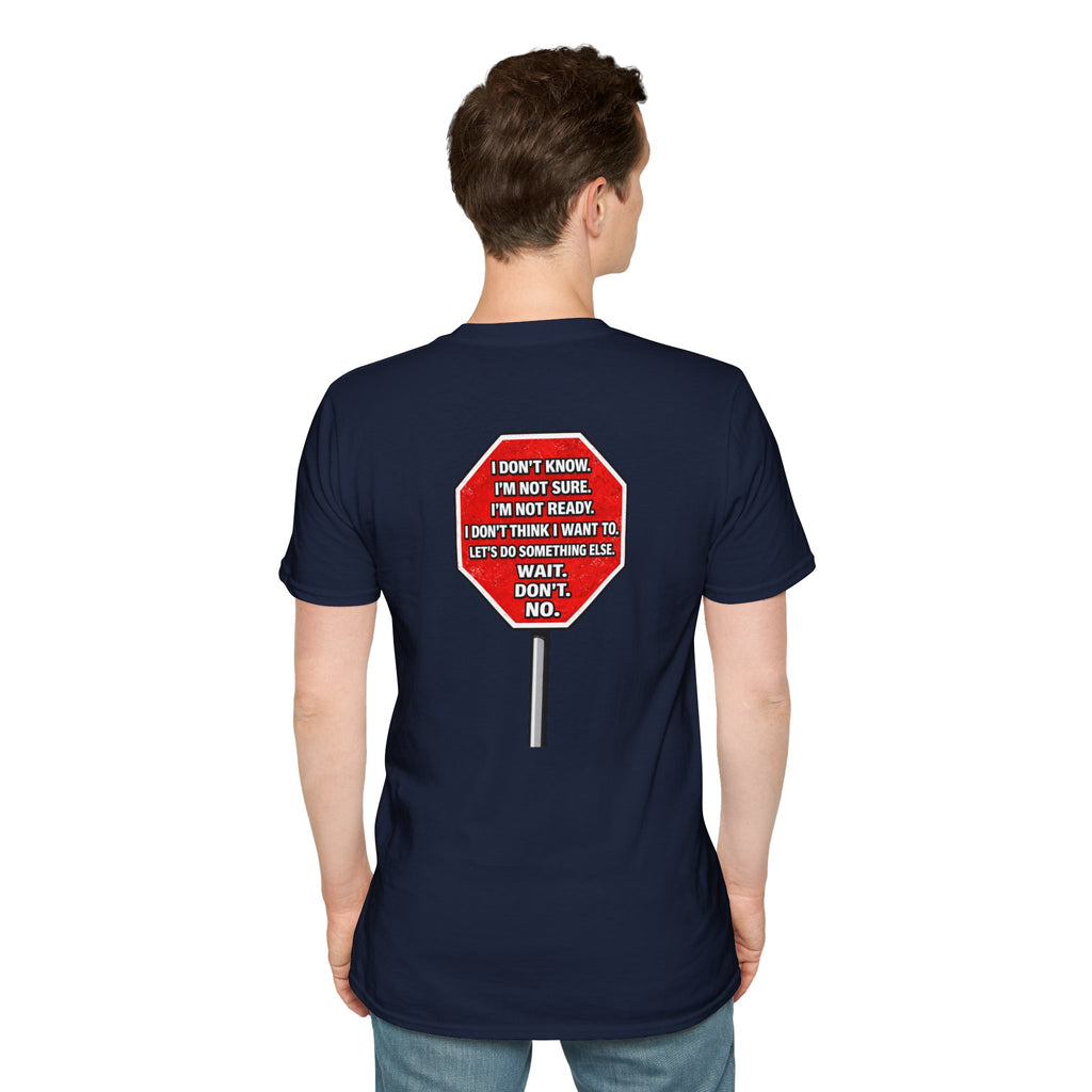He Said Stop T-Shirt - Consent Awareness