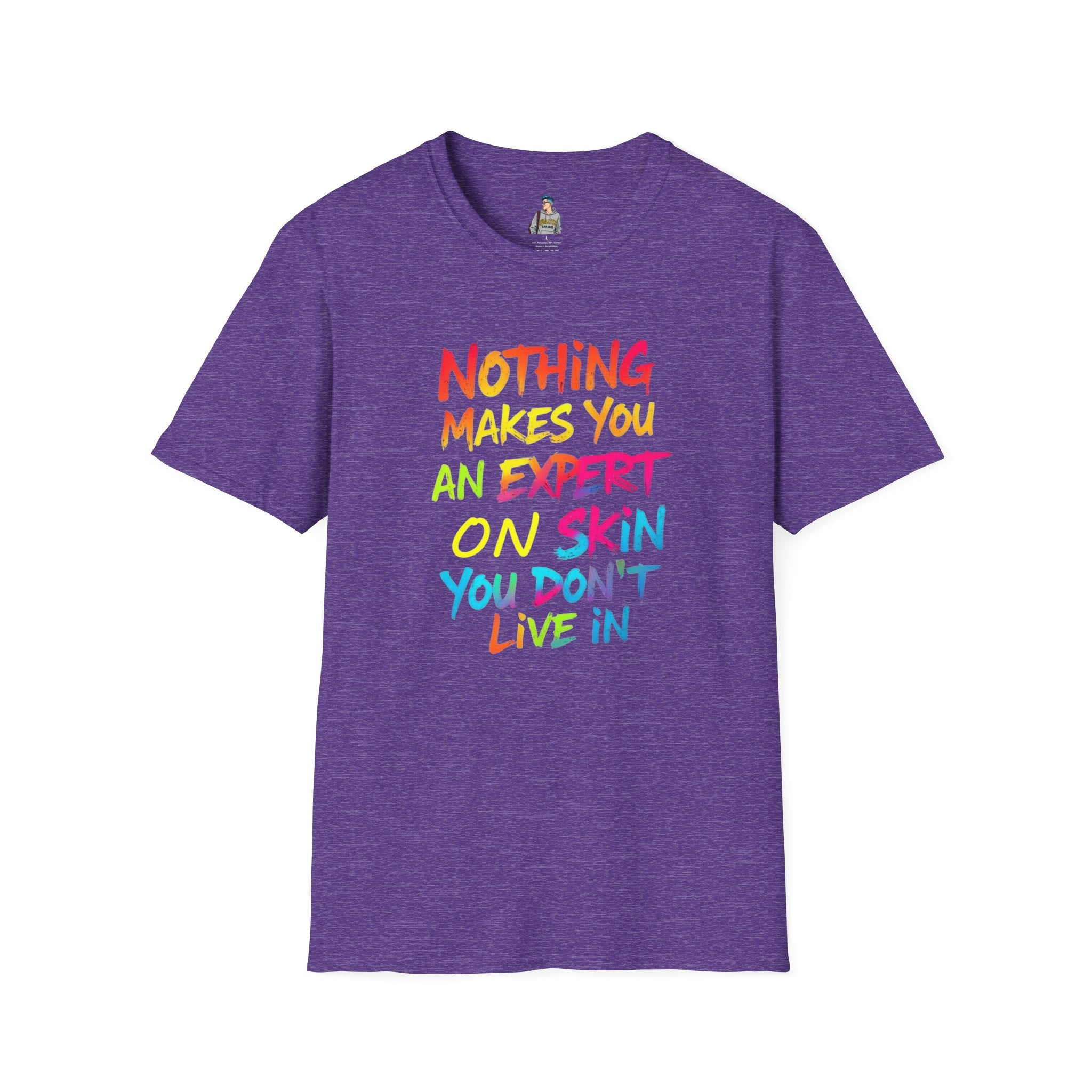 Expert on Skin T-shirt - EqualiTees.Me