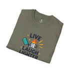 Live Laugh Lighter Fluid T-Shirt