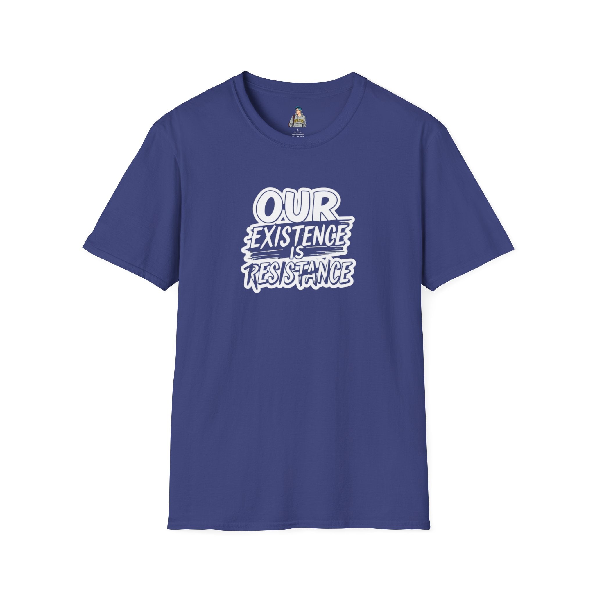Unisex Softstyle T-Shirt - "Our Existence is Resistance" Statement Tee