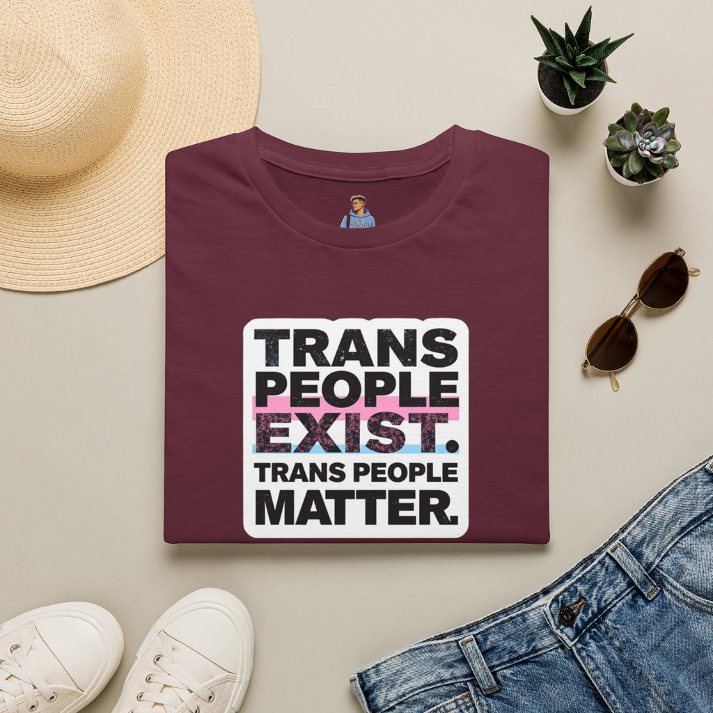 Trans People Exist T-Shirt