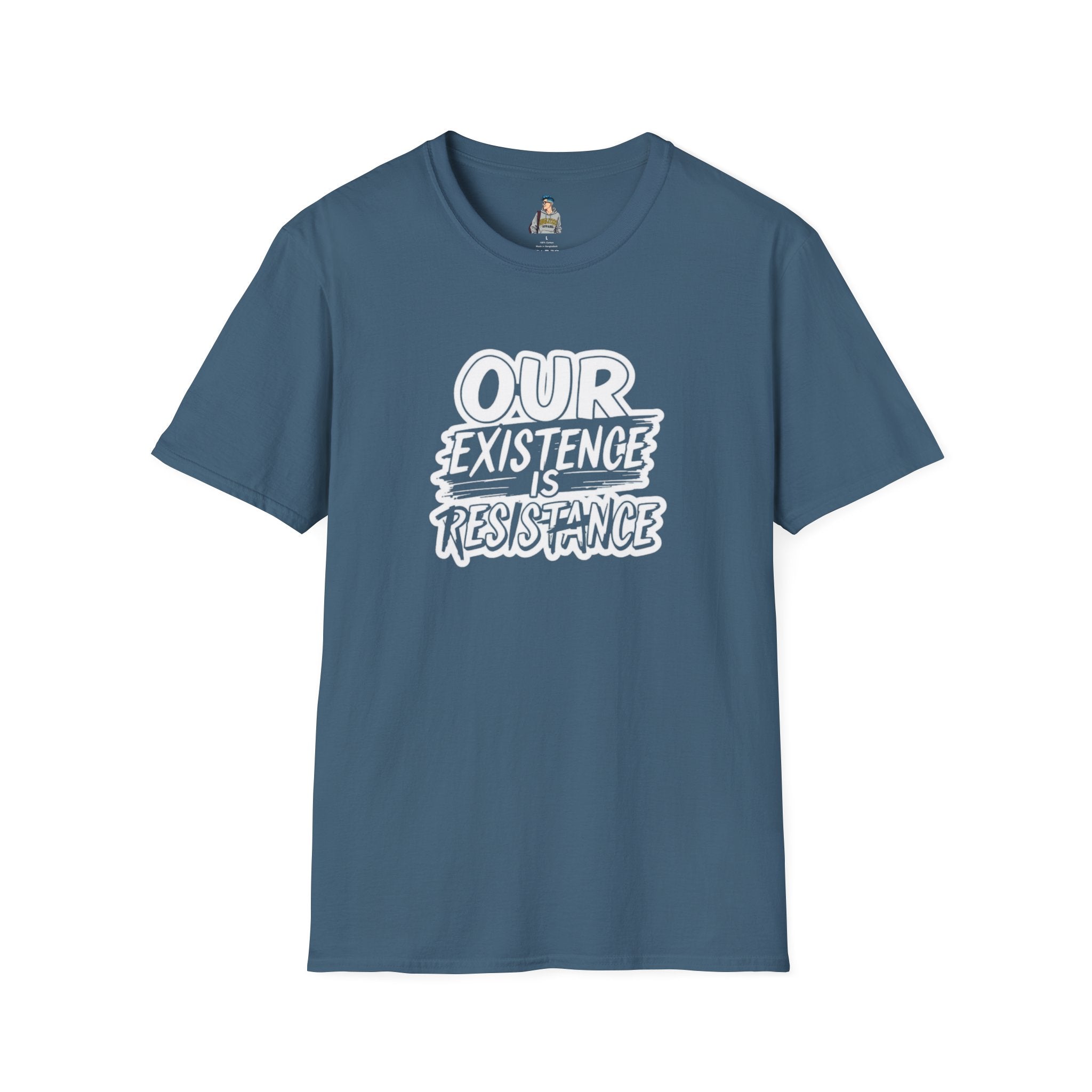 Unisex Softstyle T-Shirt - "Our Existence is Resistance" - Motivational Tee for Activists, Casual Wear, Gift for Change-makers
