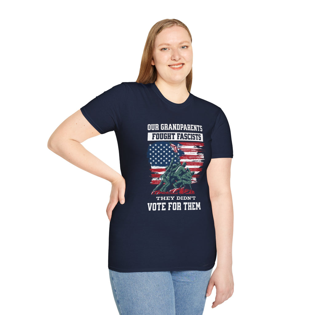 Unisex Softstyle T-Shirt: 'Our Grandparents Fought Fascists' Patriotic Tee