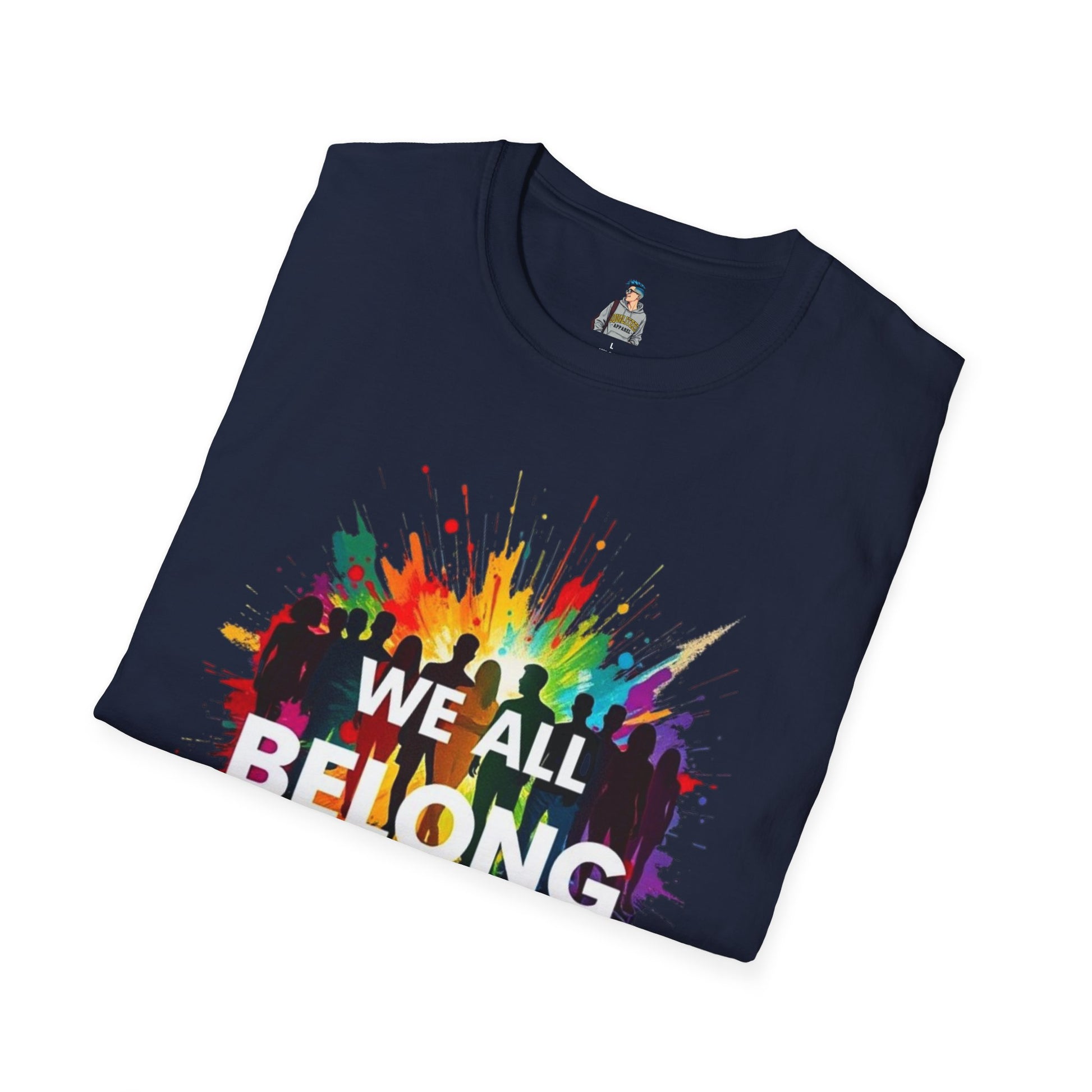 We All Belong Unisex Softstyle T-Shirt - Colorful Pride Tee