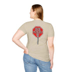 Consent Awareness T-Shirt — Front "They Said Stop You Will Stop"