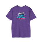 Make Good Trouble Trans Colors Graphic Unisex T-Shirt - Bold Statement Tee for Activists & Dreamers