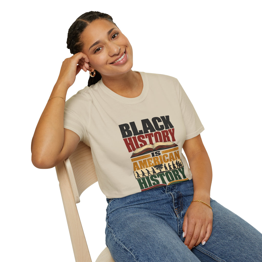 Black History Is American History T-Shirt