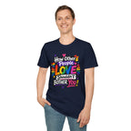 How Other People Love Rainbow T-Shirt — Inspirational LGBTQ+ Pride Tee