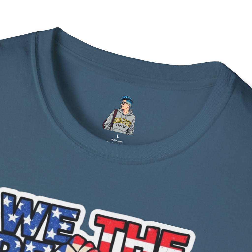 We the People #Resist Unisex Softstyle T-Shirt - Patriotic Statement Tee for Activists