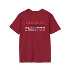 Unisex Softstyle T-Shirt - 'Fascists Feed on Fear, Starve Them' Protest Tee