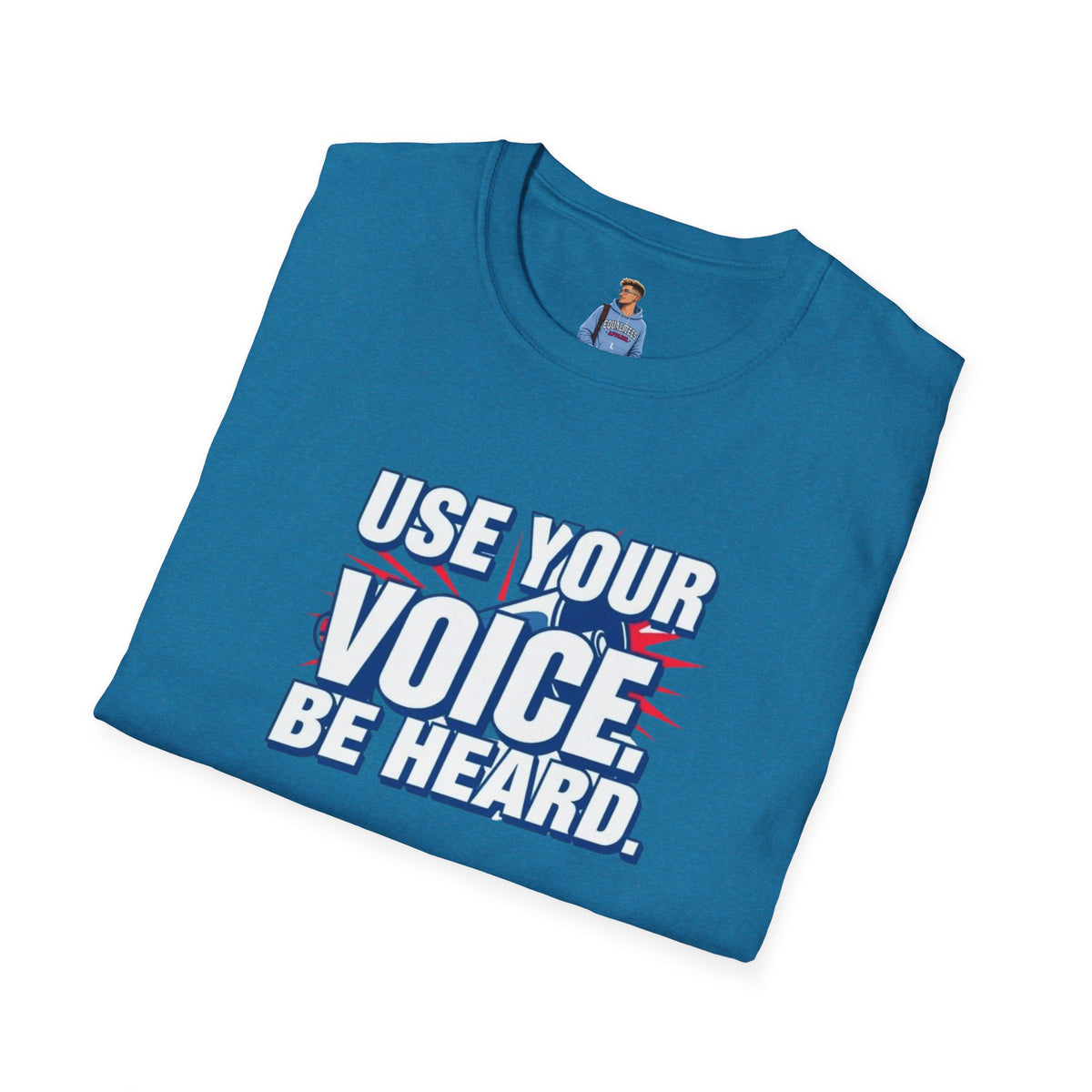 Empowerment T-Shirt - Use Your Voice, Be Heard