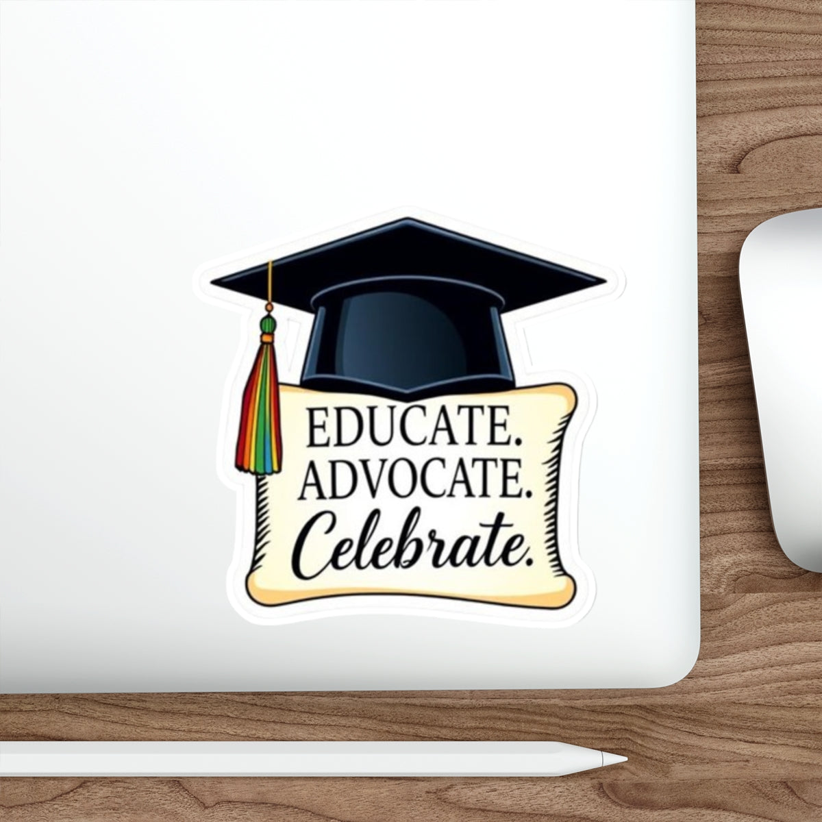 Graduation Celebration Die-Cut Stickers - Educate Advocate Celebrate