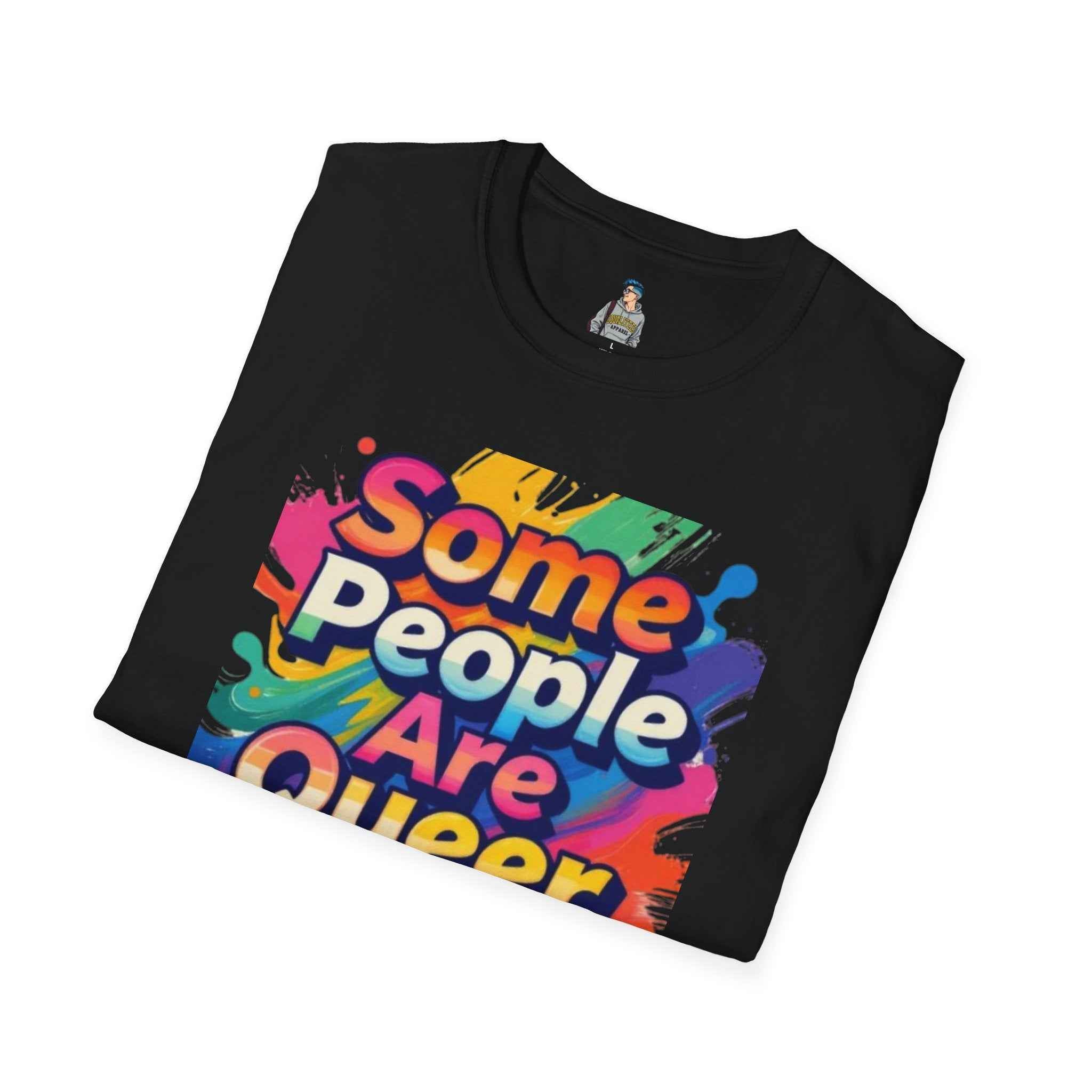 Queer Pride T-Shirt — "Some People Are Queer. Get Over It." Rainbow Graphic