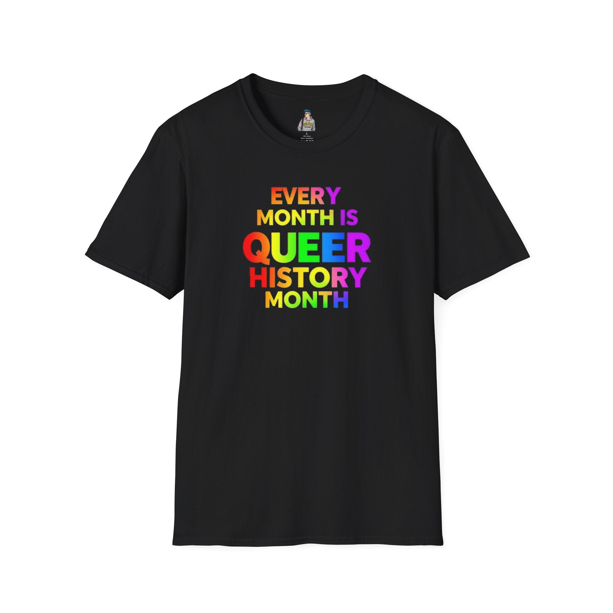 Queer History Month T-Shirt | Every Month is Queer History Month | Unisex Softstyle Tee
