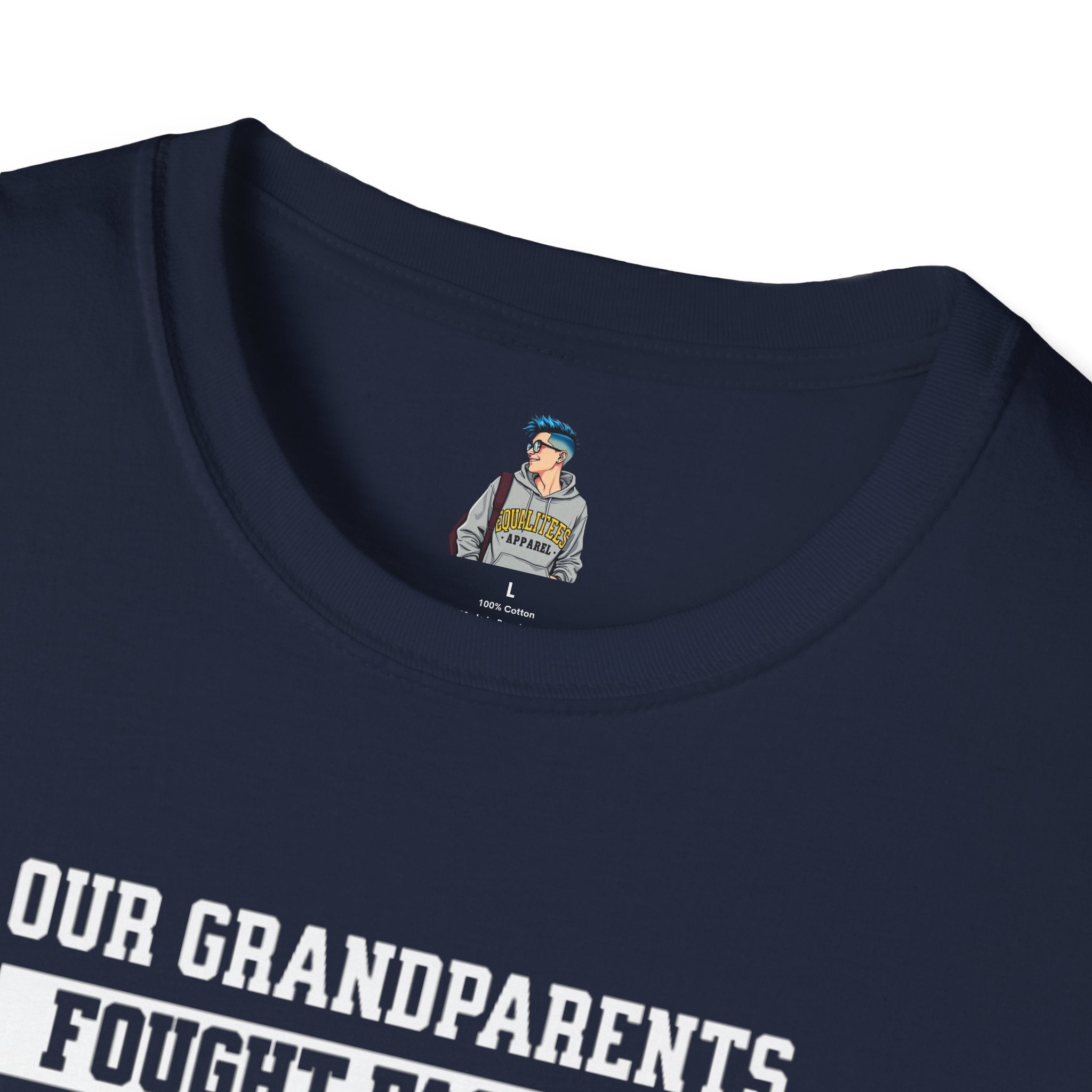 Unisex Softstyle T-Shirt: 'Our Grandparents Fought Fascists' Patriotic Tee