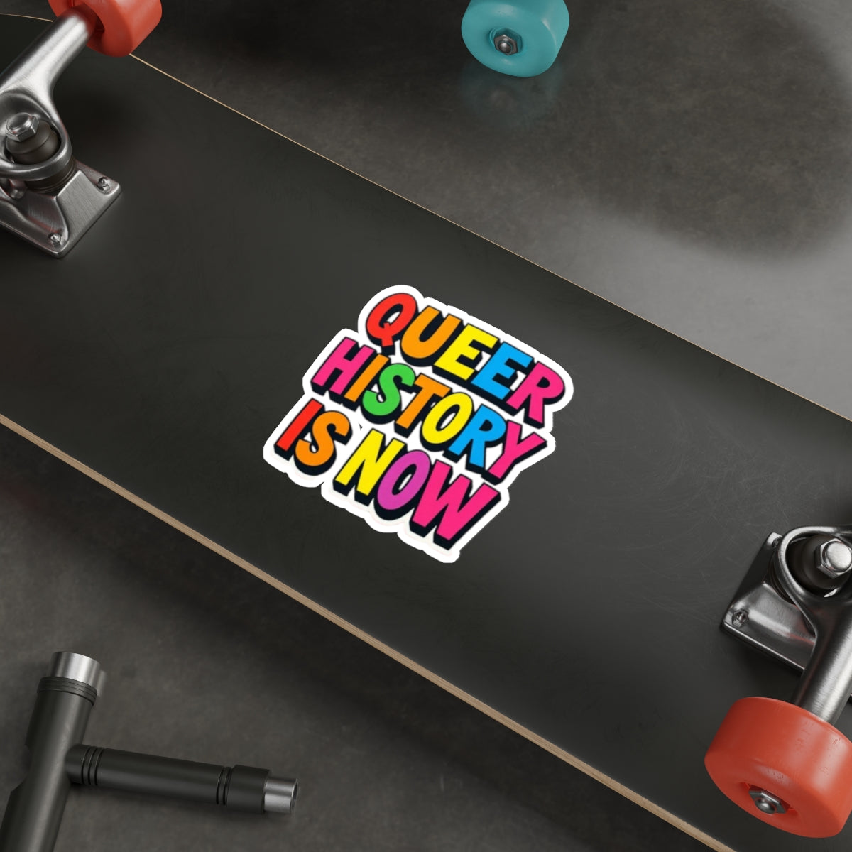 Die-Cut Stickers - QUEER HISTORY IS NOW
