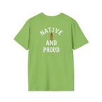 Born From this Land Native and Proud T-Shirt