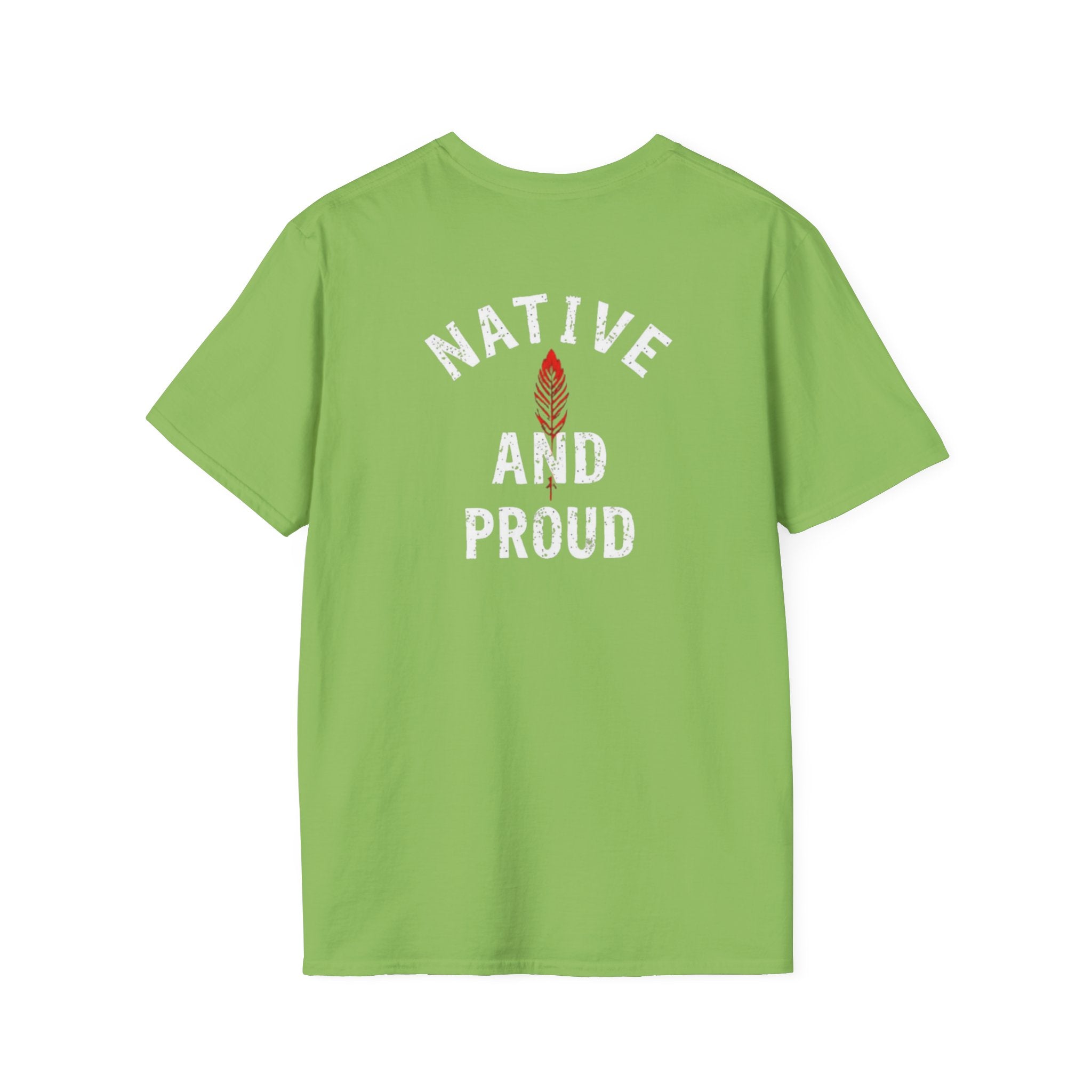 Born From this Land Native and Proud T-Shirt