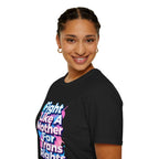 Fight Like A Mother For Trans Rights T-Shirt