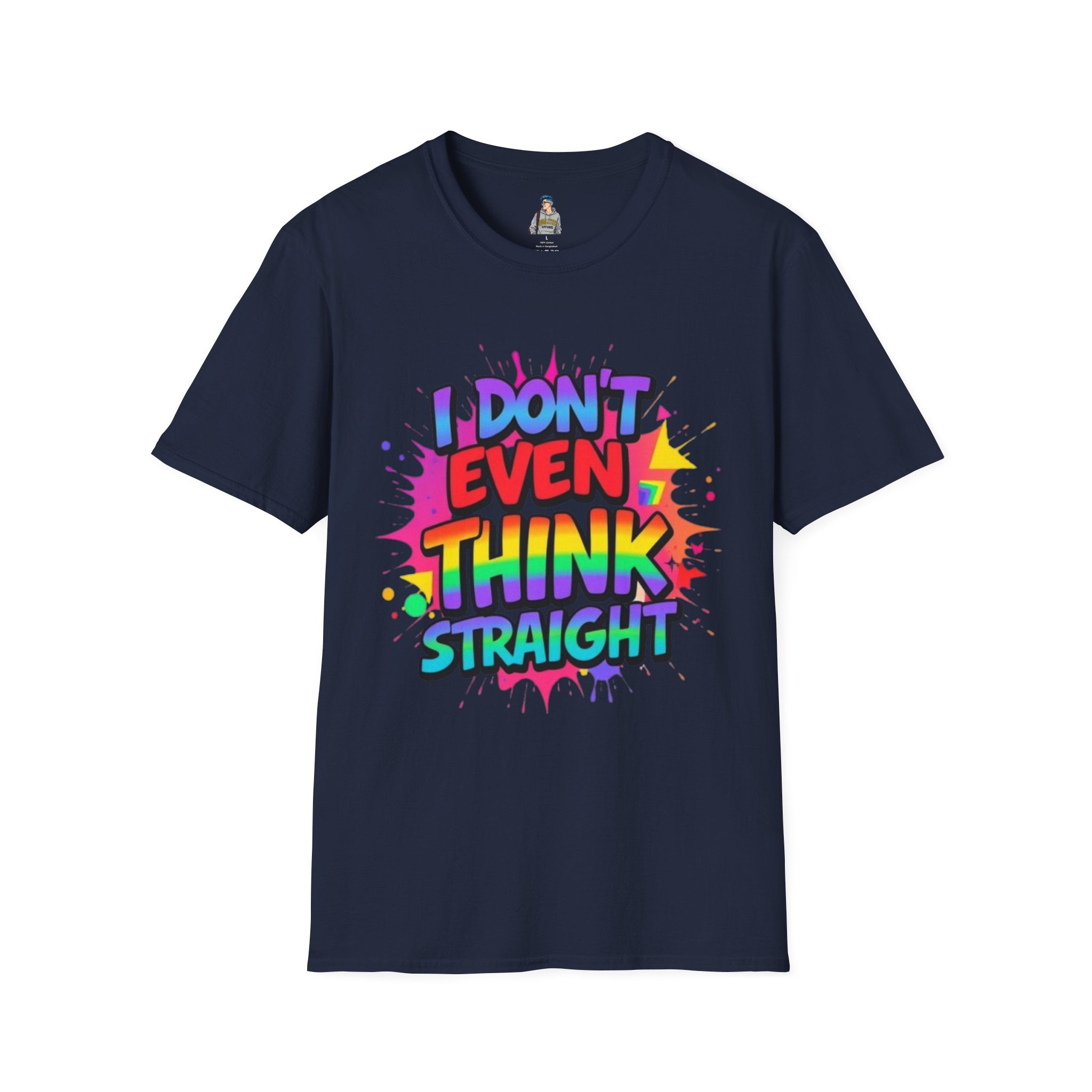 Pride T-Shirt, Unisex Graphic Tee, "I don't even think straight"