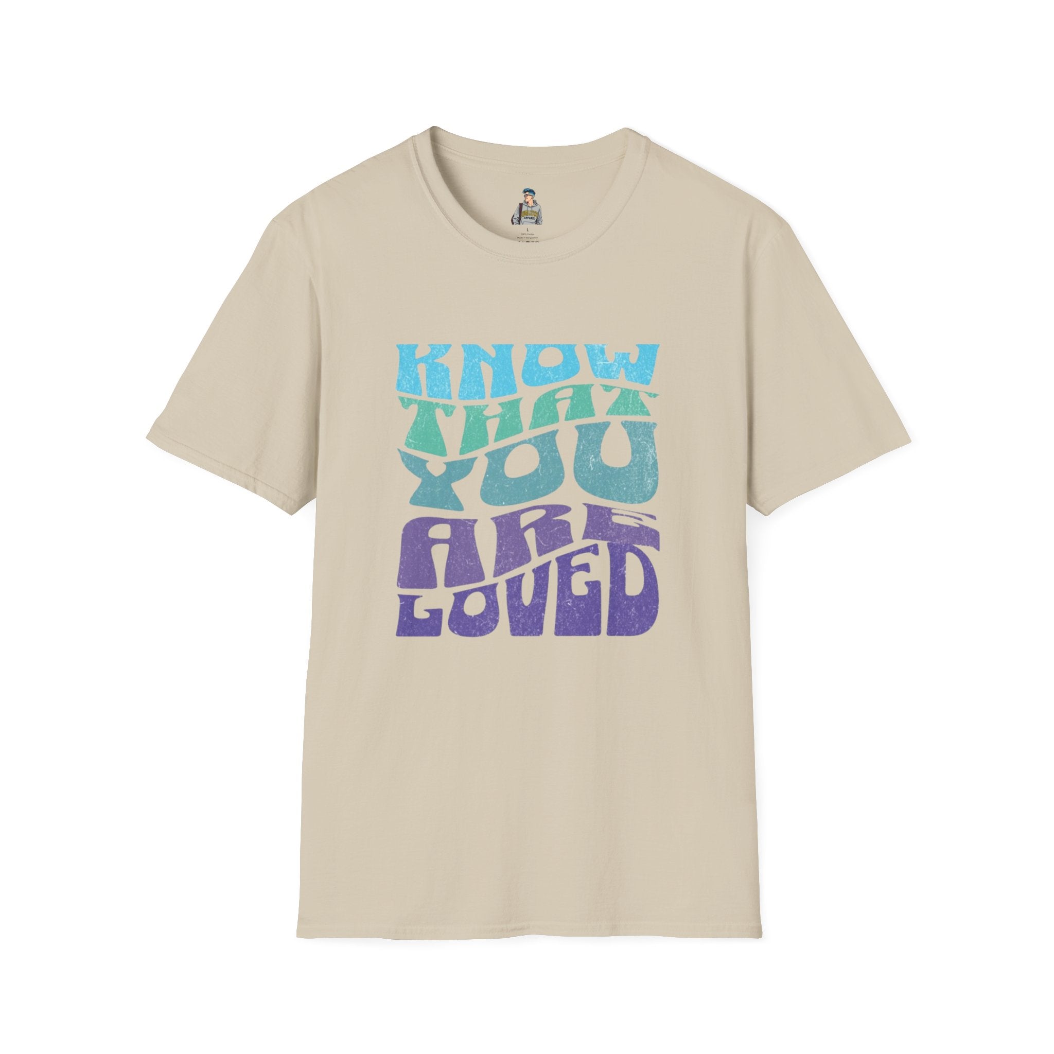 Know That You Are Loved - Unisex Softstyle T-Shirt