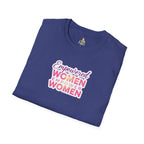 Empowered Women T-Shirt | Unisex Softstyle Tee for Women’s Empowerment