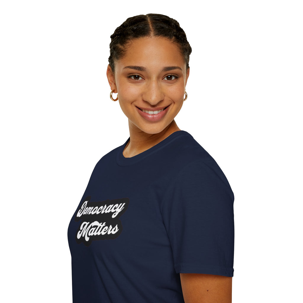 Democracy Matters T-Shirt — Retro Script Political Tee