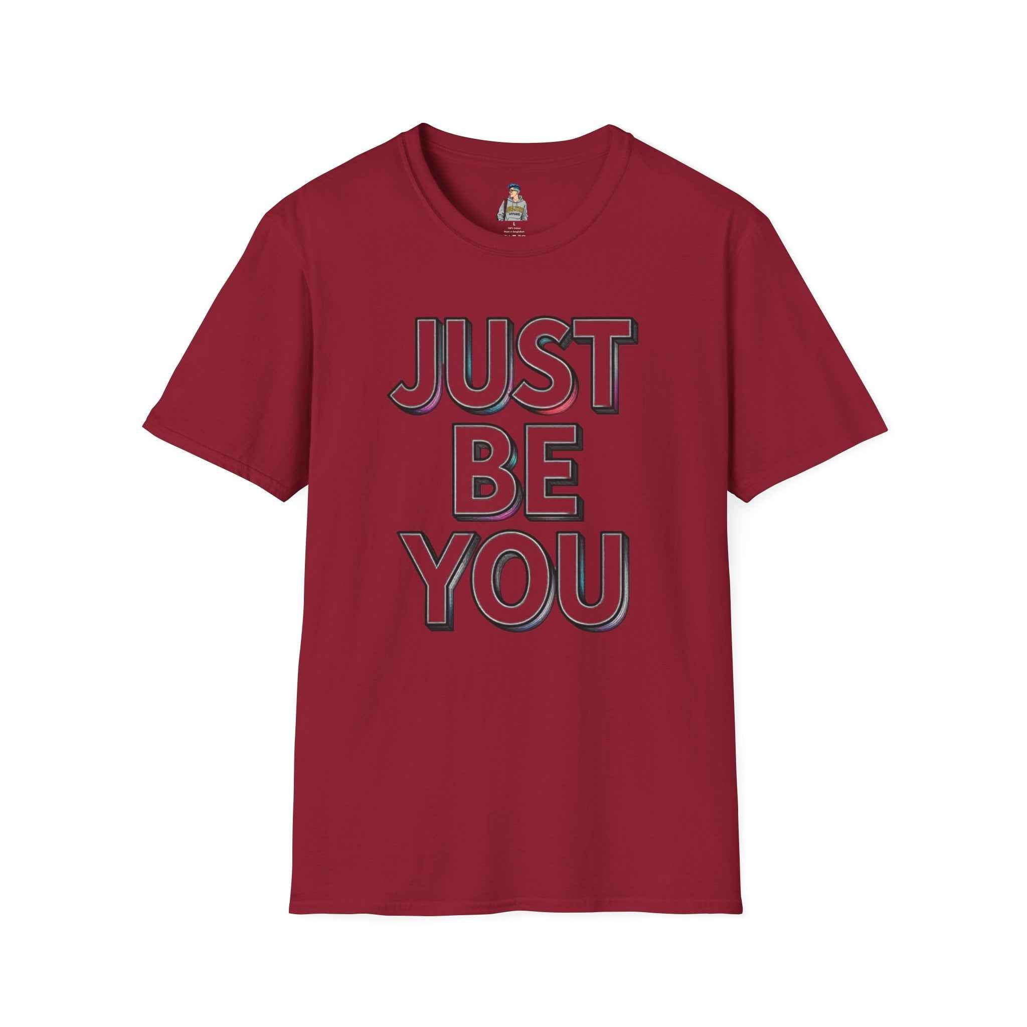 Just Be You T-Shirt — Inspirational Minimalist Graphic Tee