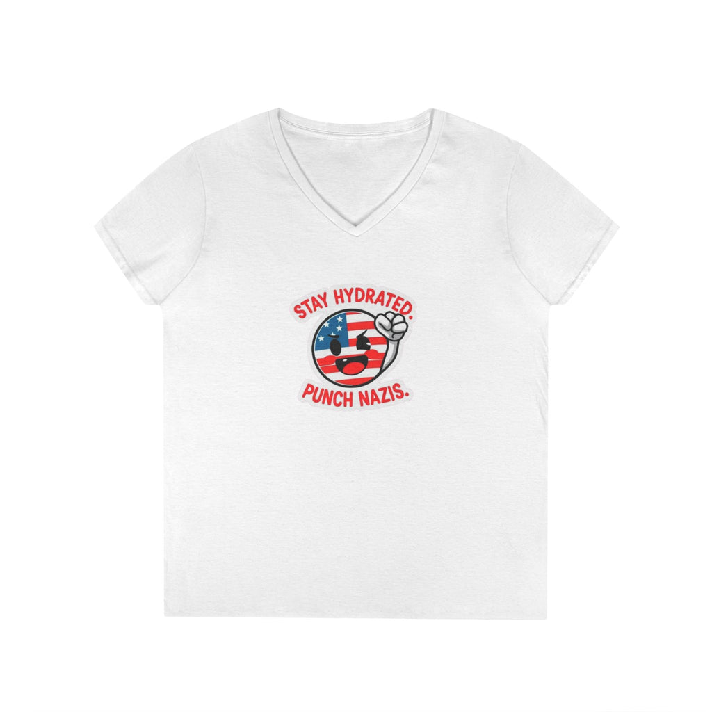 Stay Hydrated Punch Nazis V-Neck T-Shirt - Protest against Fascism Message Tee for Activists
