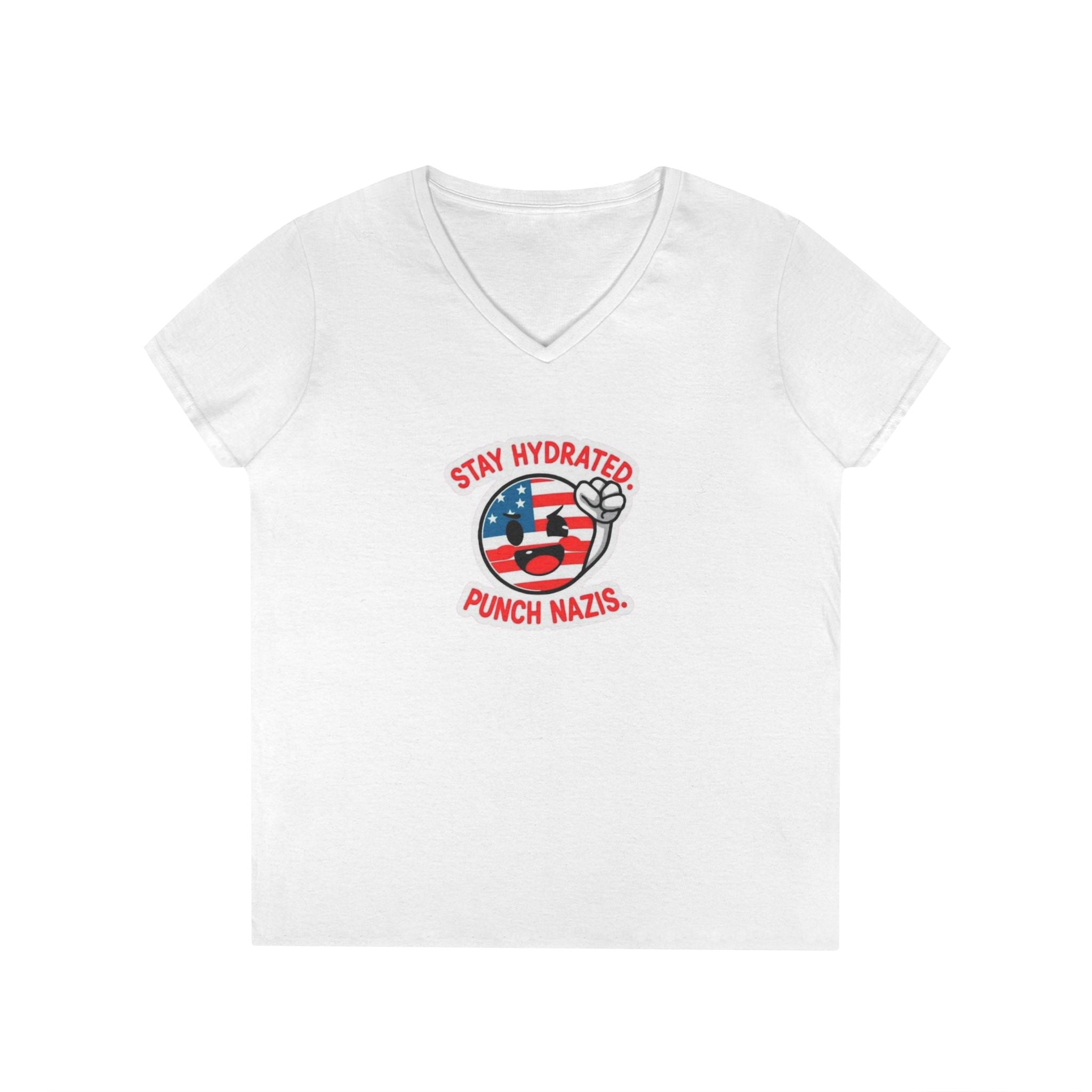 Stay Hydrated Punch Nazis V-Neck T-Shirt - Protest against Fascism Message Tee for Activists