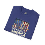 No Kings in America-Democracy Matters  Unisex Softstyle T-Shirt